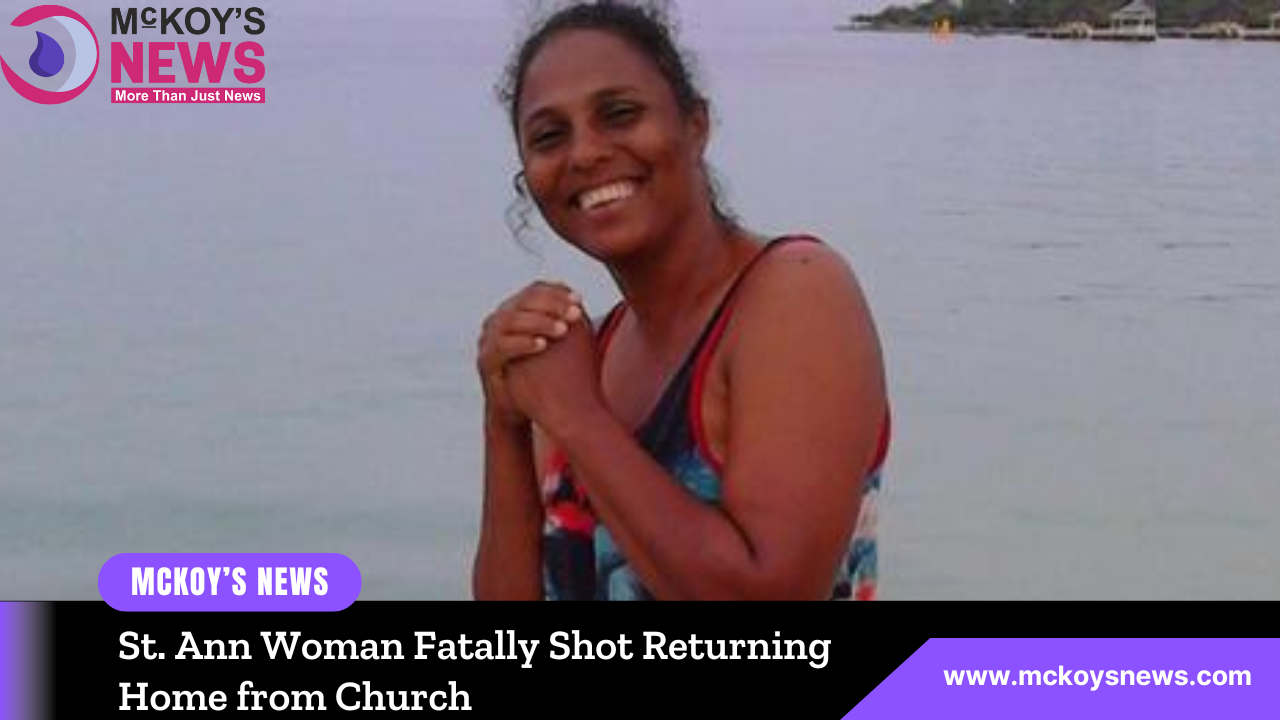 St. Ann Woman Fatally Shot Returning Home from Church - McKoysNews