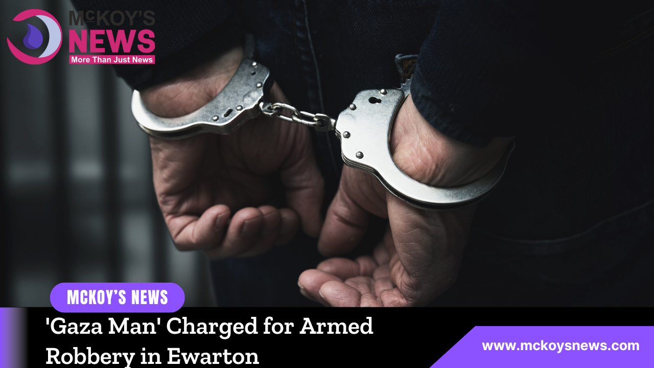 'Gaza Man' Charged for Armed Robbery in Ewarton - McKoysNews