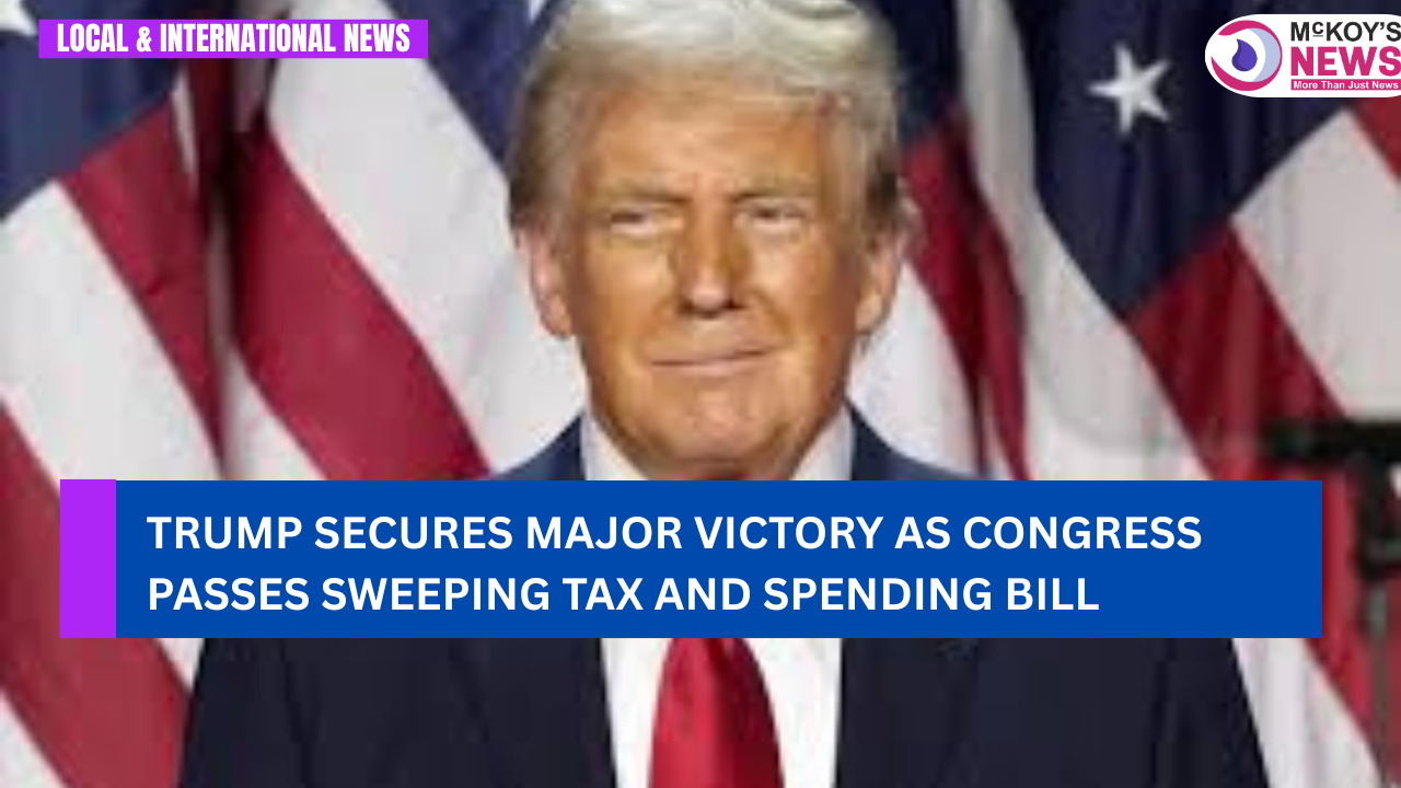 Trump Secures Major Victory as Congress Passes Sweeping Tax and ...