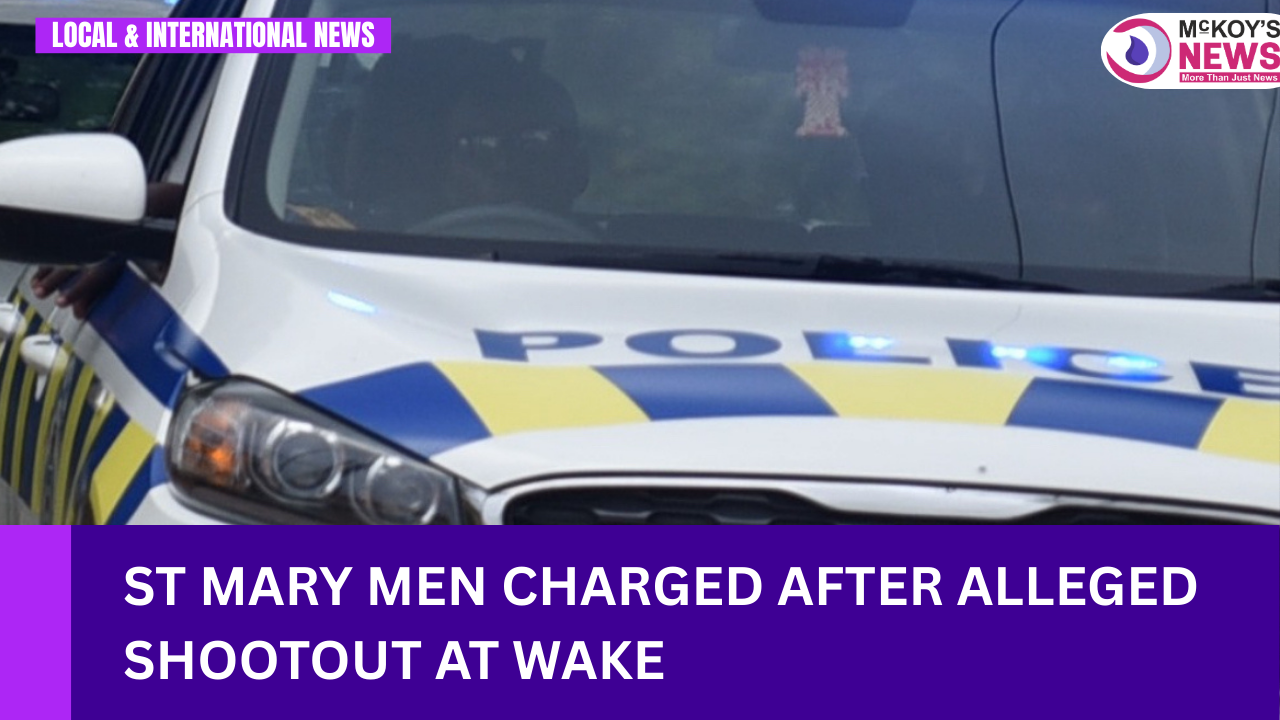 St Mary Men Charged After Alleged Shootout at Wake - McKoysNews