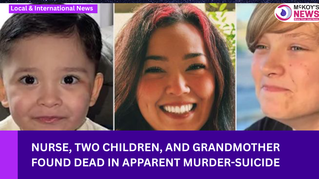 Nurse, Two Children, and Grandmother Found Dead in Apparent Murder ...
