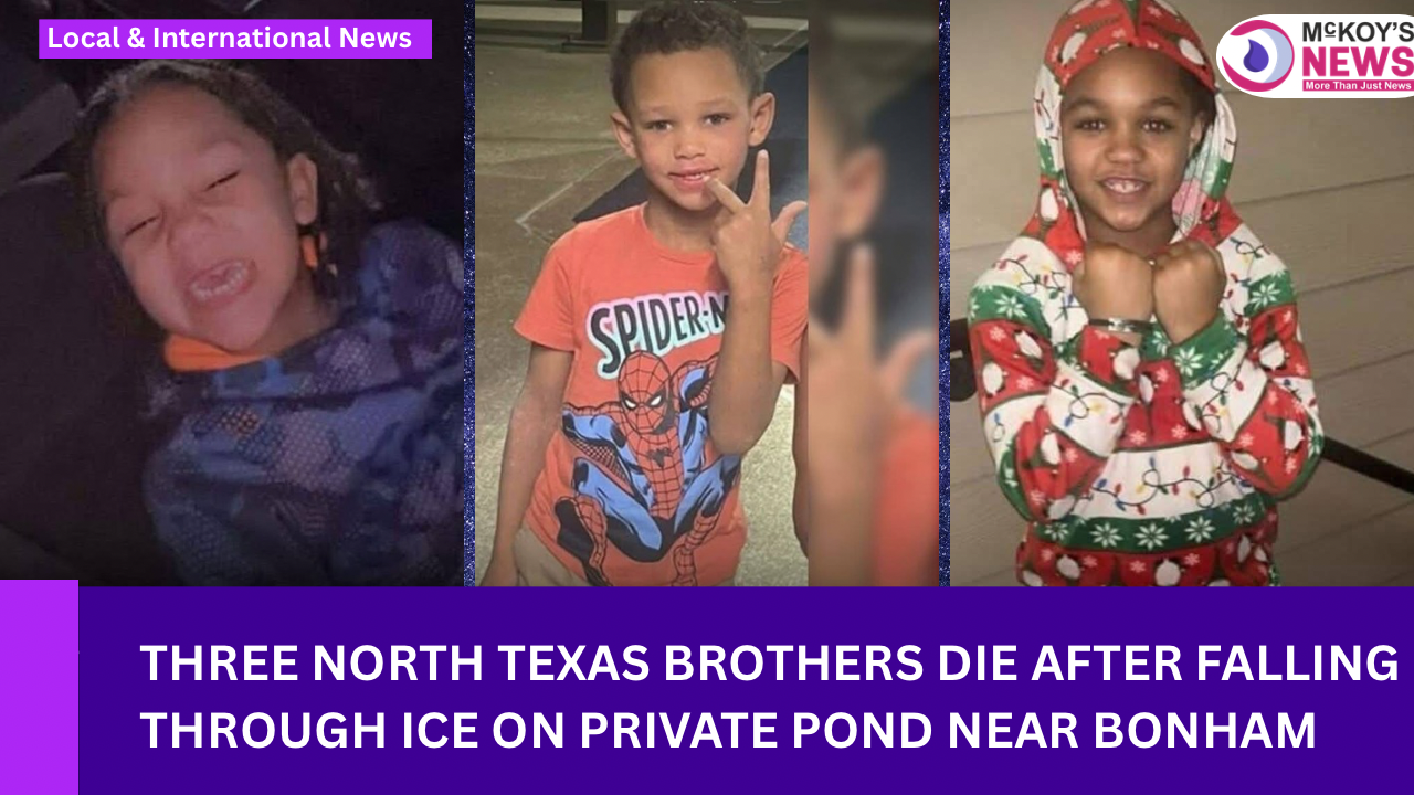 Three North Texas Brothers Die After Falling Through Ice on Private ...