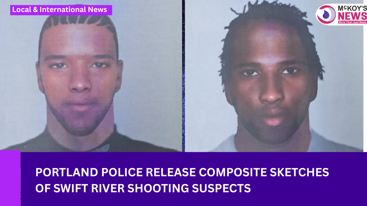 Portland Police Release Composite Sketches of Swift River Shooting